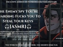El espía enemigo que estás protegiendo te folla para robarte las llaves || Juego de roles de audio ASMR para mujeres [M4F]